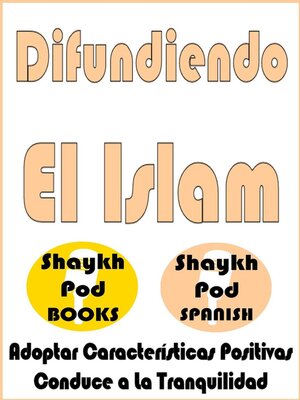 cover image of Difundiendo El Islam